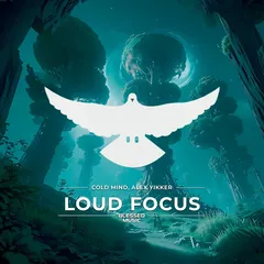 Cold Mind, Alex Yikker - Loud Focus  (Radio Edit)