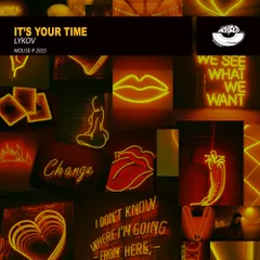 Its Your Time (Original Mix)