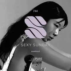 Sexy Sunday Radio Show 744 (PURE IBIZA RADIO)