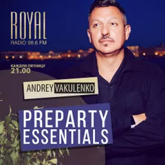 Andrey Vakulenko - Preparty Essentials 28.03.25