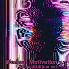 Workout Motivation vol.11 (Special Edition)(42Club Presents)