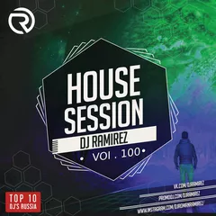 DJ Ramirez - House Session Vol.100