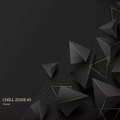 Chill Zone #5