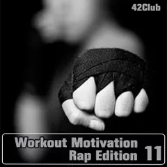 Workout Motivation vol.11 (Rap Edition)[Mixed by Sergey Sychev ]