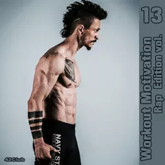 Workout Motivation vol.13 (Rap Edition)[Mixed by Sergey Sychev ]