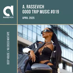 Good Trip Music #019