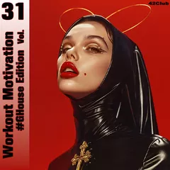 Workout Motivation vol.31 (#GHouse Edition) [Mixed by Sergey Sychev ]