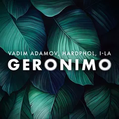 Vadim Adamov, Hardphol, i-La - Geronimo