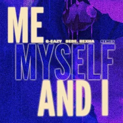 G-Eazy x Bebe Rexha - Me, Myself & I (MRTD Remix)