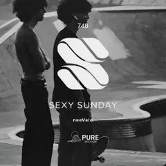 Sexy Sunday Radio Show 748 (PURE IBIZA RADIO)