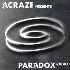 ACRAZE - PARADOX RADIO #001