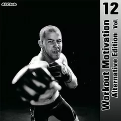 Workout Motivation vol.12 (Alternative Edition)