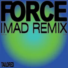 LAOLU - FORCE (IMAD REMIX)