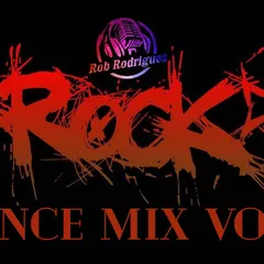 Dj Rob Rodriguez - ROCK DANCE MIX 2