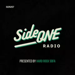Hard Rock Sofa - Side ONE Radio Show #267