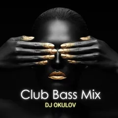 Club Bass Mix