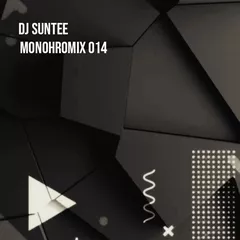 Dj Suntee - MonohroMix-014