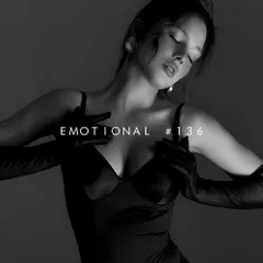 EMOTIONAL #136