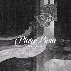 PLATA PLATA (PLAYED BY KEINEMUSIK)