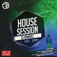 House Session Vol.108