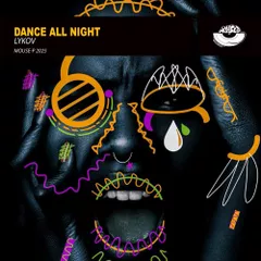 Dance All Night  (Original Mix) [MOUSE-P]