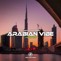 DJ JEDY & Hakdeep - Arabian Vibe