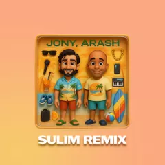 JONY, Arash - Уходи Уходи (Boro Boro) (SULIM REMIX)