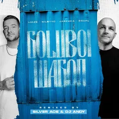 Liaze, Jaschka, NILETTO, equal - Goluboi Wagon (Silver Ace & DJ Andy Radio Edit)
