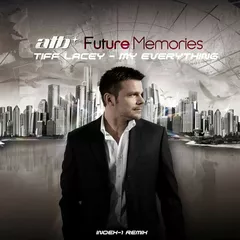 ATB feat. Tiff Lacey - My Everything (Index-1 Remix Slowed)