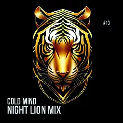 COLD MIND - Night Lion Mix (CD #13)