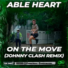 Able Heart - On The Move (Johnny Clash Radio Edit)