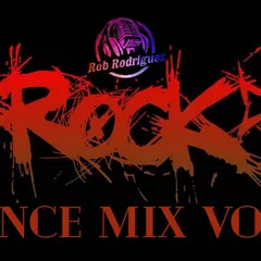 DJ Rob Rodriguez - ROCK DANCE MIX VOL.3