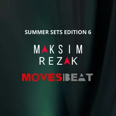 MovesBeat Summer Sets Edition 6