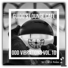 Guido's - Lounge Cafe 021 Odd Vibrations Vol.10