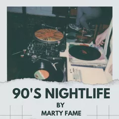90's Nightlife