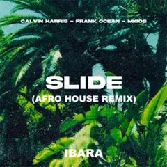 Calvin Harris x Migos - SLIDE (IBARA REMIX)