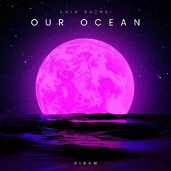 Our Ocean (Album)