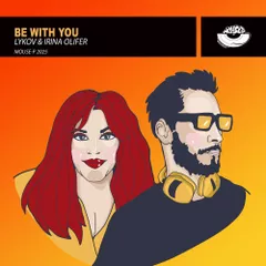 Lykov & Irina Olifer - Be With You (Radio Edit)