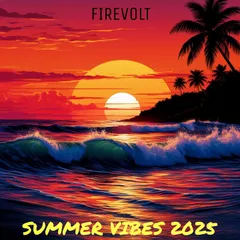 Summer Vibes 2025