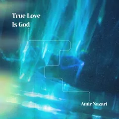 True Love Is God (Album)