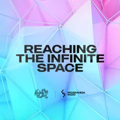 Reaching The Infinite Space #26
