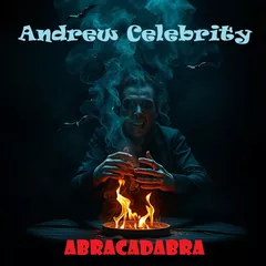 Andrew Celebrity - Abracadabra