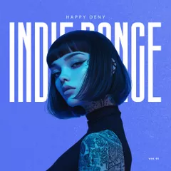 Happy Deny - Indie Dance vol. 01