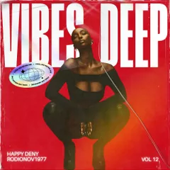Vibes Deep #12