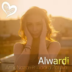 Amir Nazari feat. Adara Zol Ain - Alwardi