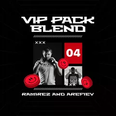 Ramirez & Arefiev - VIP Pack Blend 04
