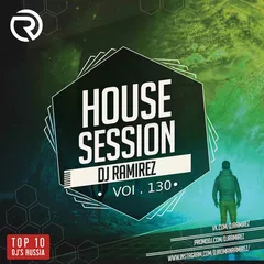 House Session Vol.130
