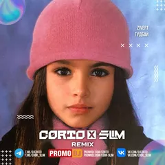 Zivert - Гудбай (Corto x Slim Remix)