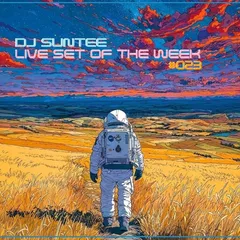 Dj Suntee - Live Set Of The Week #023