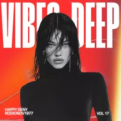 Vibes Deep #17